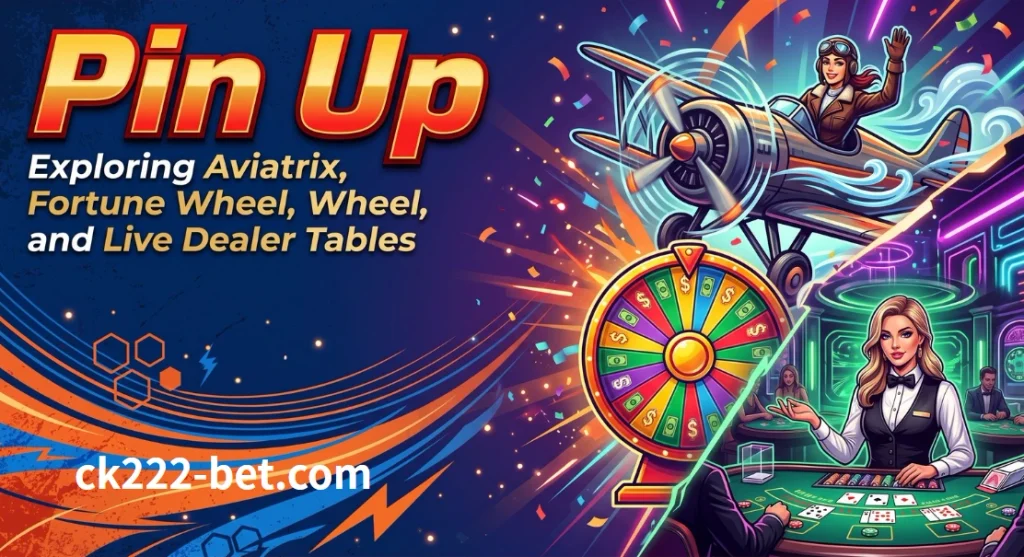 Pin Up : Exploring Aviatrix, Fortune Wheel, and Live Dealer Tables 1 93 Pin Up Exploring Aviatrix Fortune Wheel and Live Dealer Tables